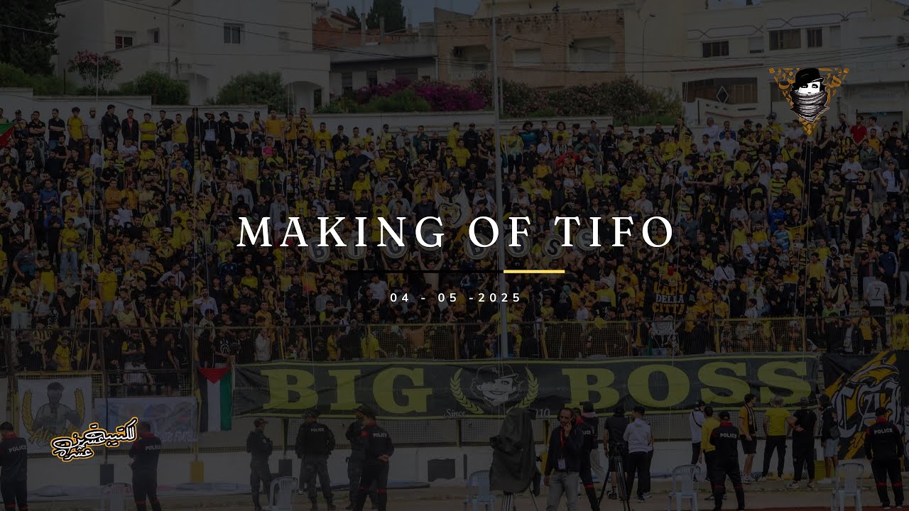 MAKING OF TIFO 04 - 05 - 2025