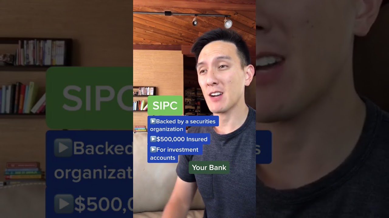 What does FDIC and SIPC mean anyway?!