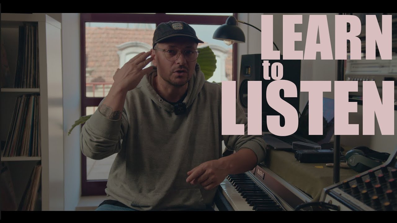 This is the ultimate skill - develop critical listening