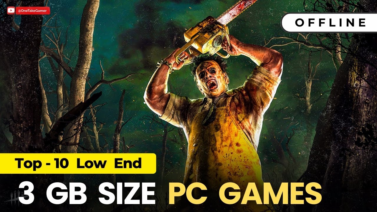 Top 10 Offline PC Games Under 3GB Size || Low End PC Games || One Take Gamer