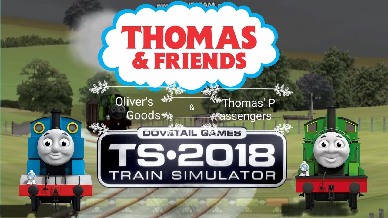 TS2018: Oliver's Goods & Thomas' Passengers (TS2018; S1; E3)