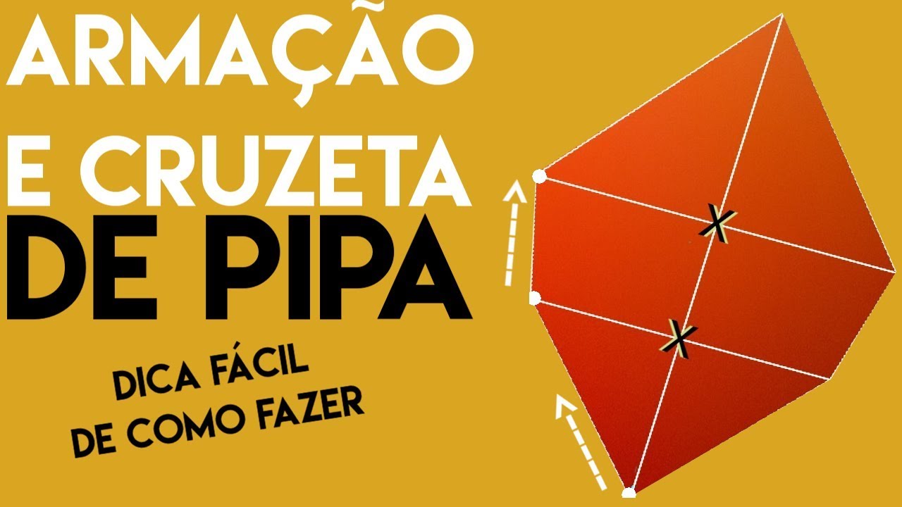 Aprenda a fazer CRUZETA e ARMAÇÃO de pipa PERFEITA | Escola para Pipeiros