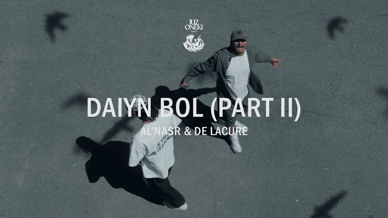 Al’Nasr & De Lacure - Daiyn Bol (Part II)(MV)