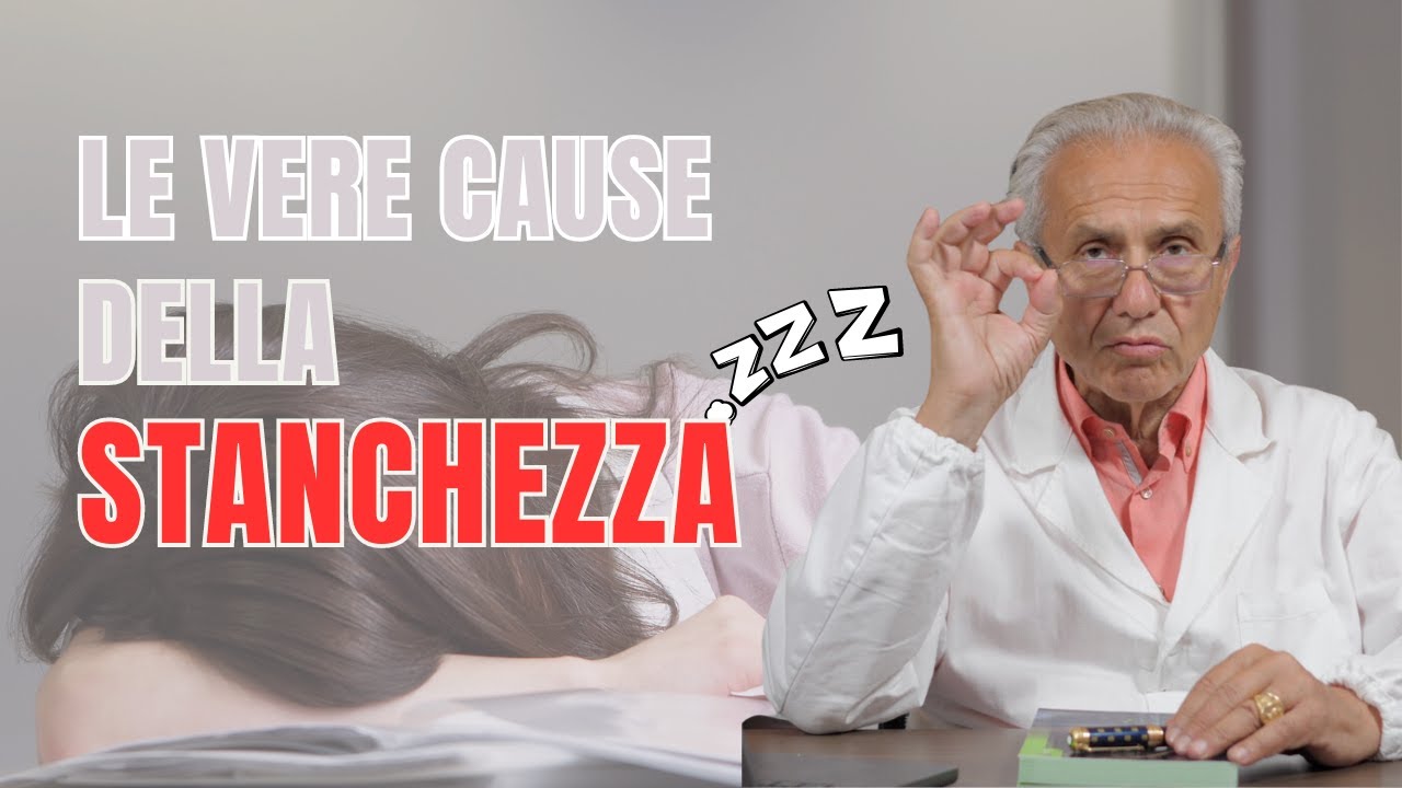 Le VERE CAUSE della STANCHEZZA!
