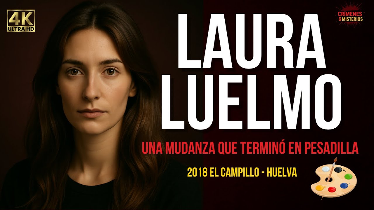 Caso Laura Luelmo: El Crimen de El Campillo que Conmocionó España