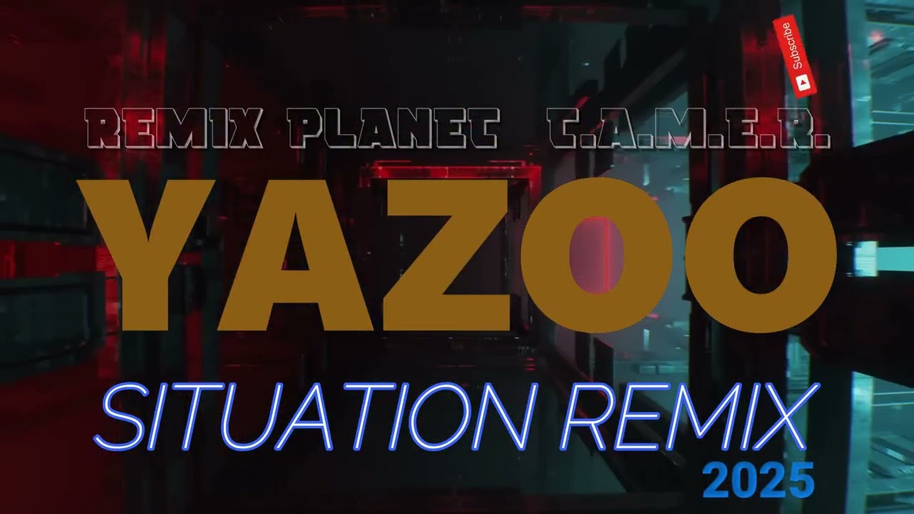 SITUATION - YAZOO REMIX 2025  -  T.A.M.E.R.