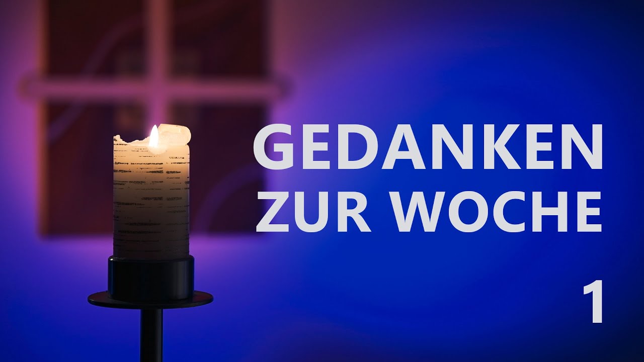 Ev. Kirche Kleinlinden - Gedanken zur Woche 31.01.2021