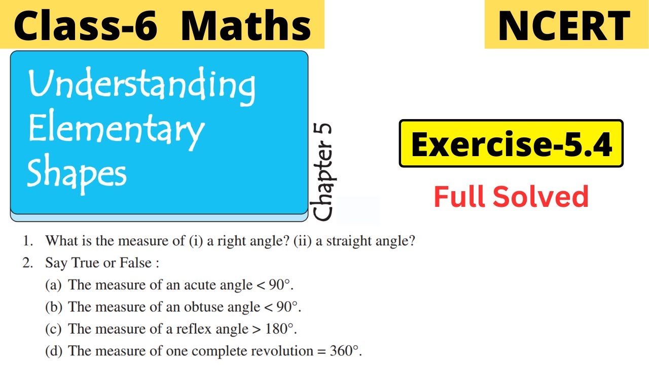 Class 6 Maths NCERT Chapter 5 Understanding Elementary Shapes Exercise 5.4 Full Solved | #class6