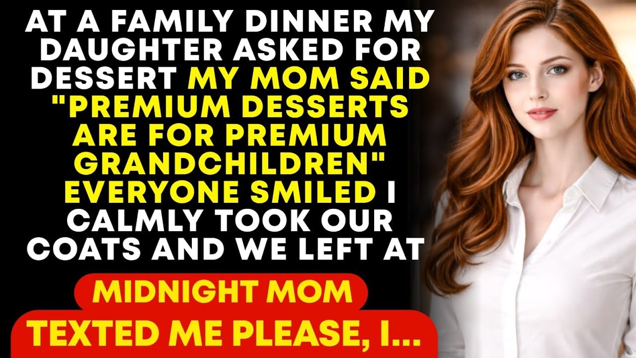 The Desert Is Only For Premium Children Mom Laughed When My Daughter Asked For.. Then Mom Messaged..