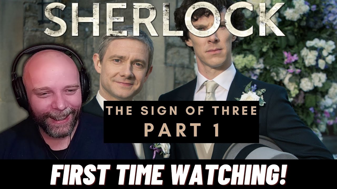 Sherlock S3E2 (The Sign of Three) FIRST TIME REACTION - PART 1