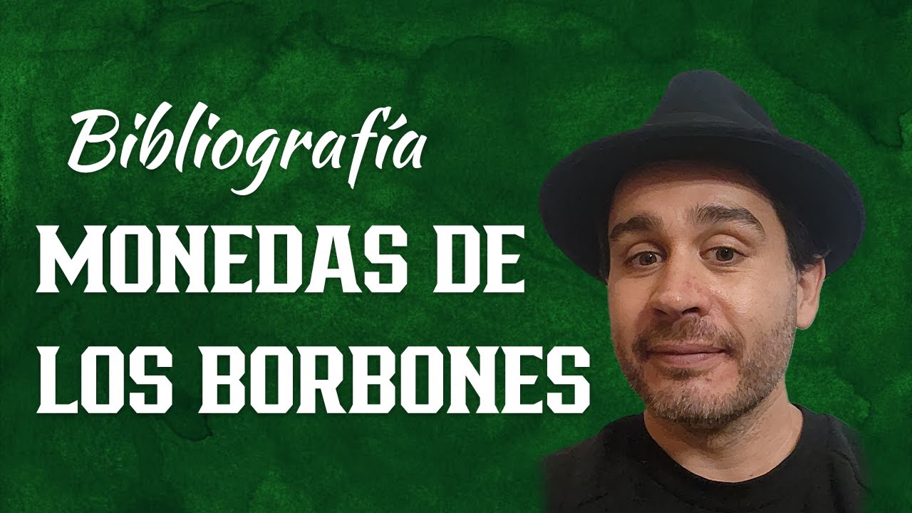 Las monedas de los Borbones | Bibliografía recomendada