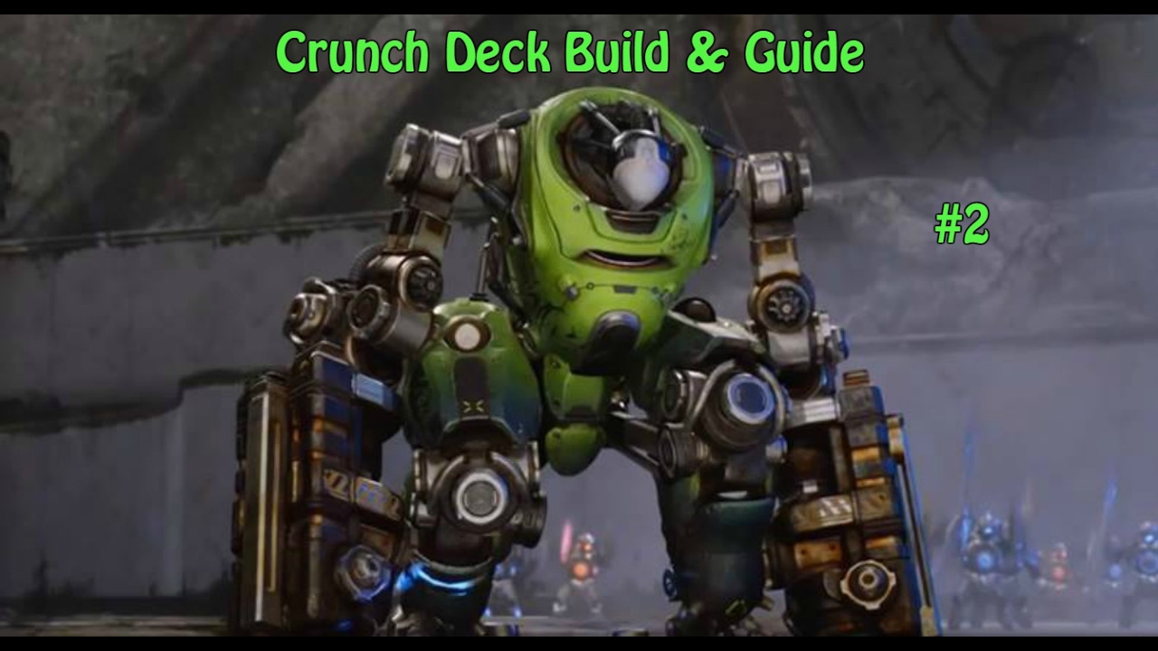 Paragon: Crunch || Deck Build & Guide
