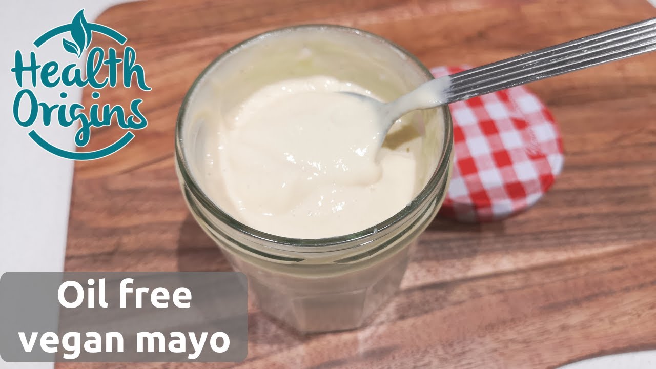 Best Oil Free Vegan Mayonnaise