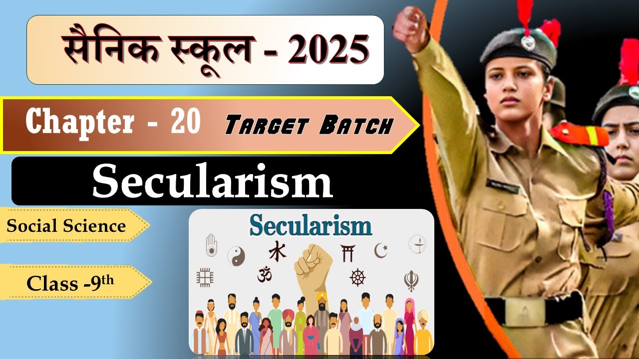 Chapter 20 &ndash; Secularism 📚 | Class 9 Social Science | Sainik School Entrance Exam Prep