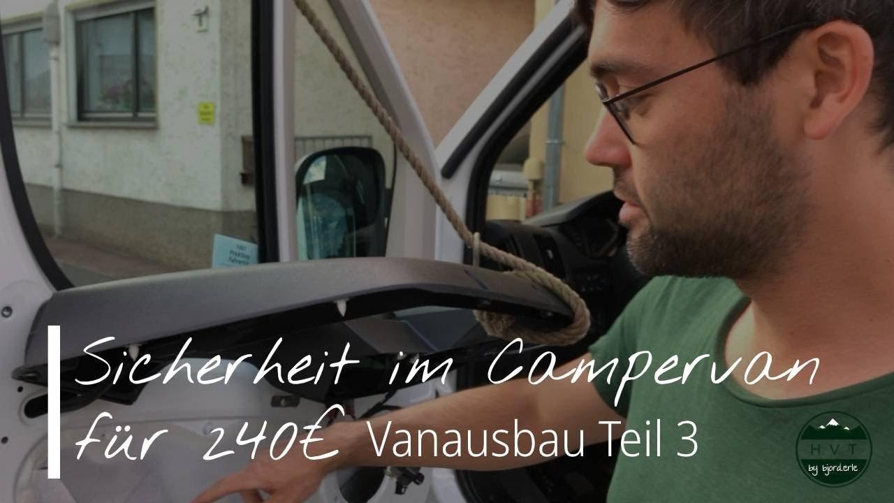Komplette Sicherheit im Campervan für 240€ inkl. PrickStop 🔐 (Vanausbau Teil 3)