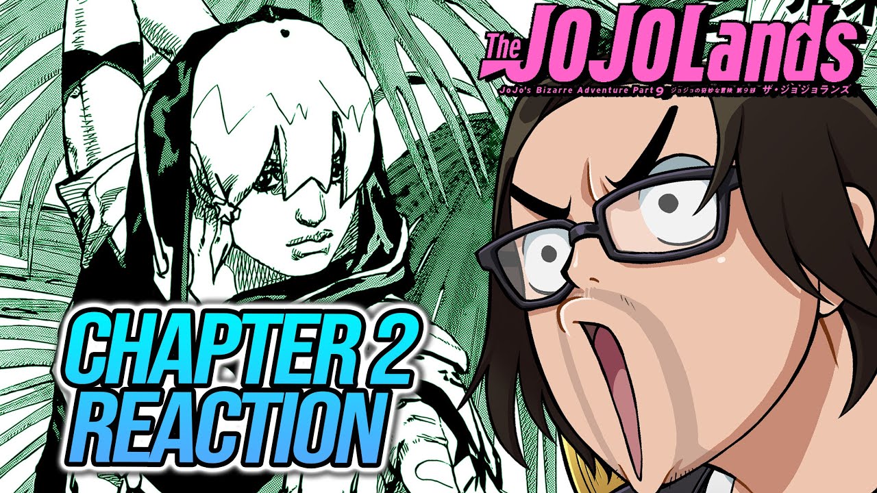 JOJOLANDS CHAPTER 2 LIVE REACTION