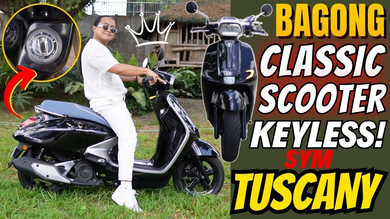 May Bagong Classic Scooter na Keyless from SYM! Tuscany 150