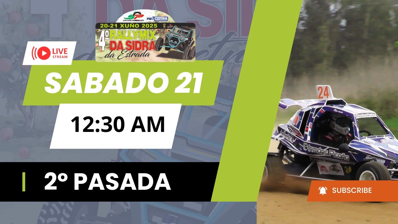 2° PASADA // 4° RALLYMIX DA SIDRA DA ESTRADA 2025 / DIRECTO #040