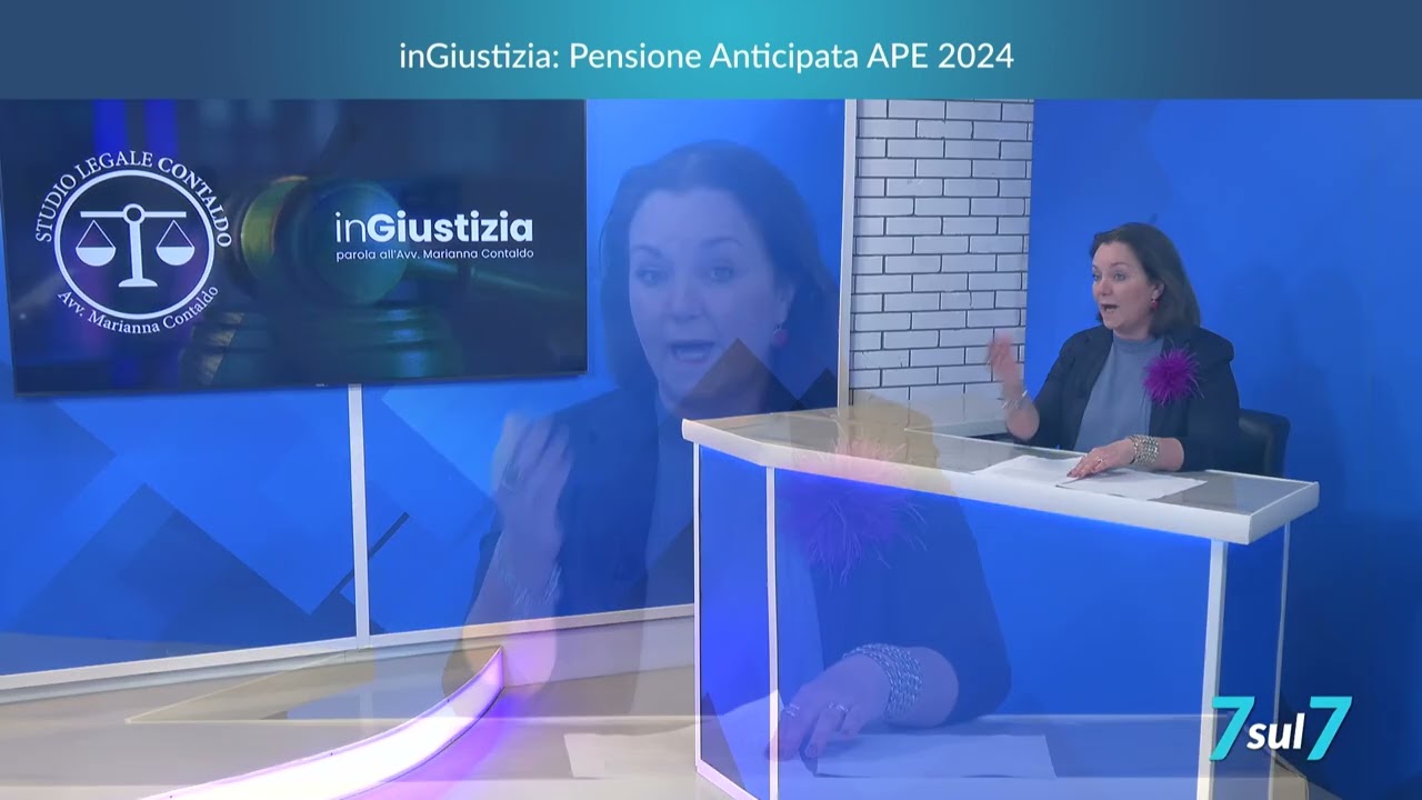 12 - Rubrica  InGiustizia - APE SOCIALE 2024   pensione anticipata