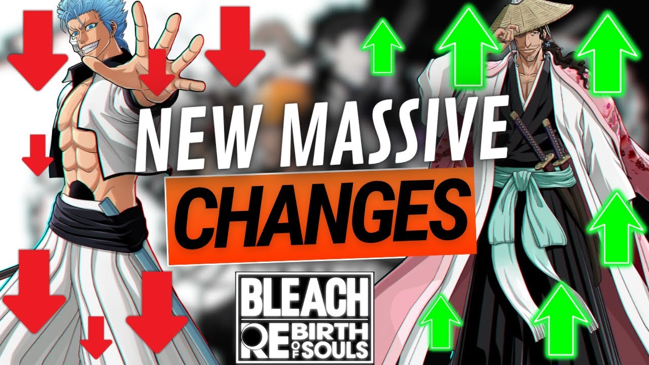 NEW MASSIVE Balance Patch | Bleach Rebirth Of Souls Ver. 1.10