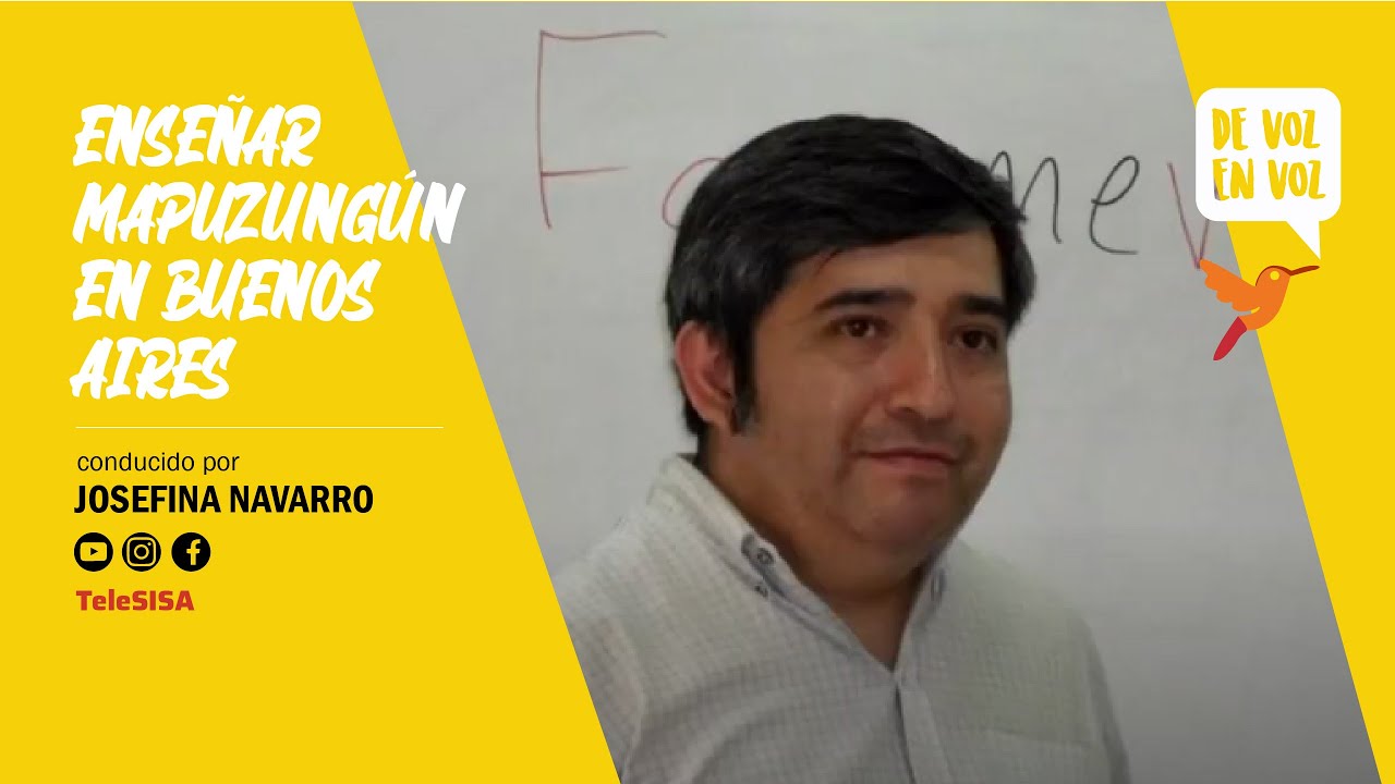 DE VOZ EN VOZ (EPISODIO2): ENSEÑAR MAPUZUNGÚN EN BUENOS AIRES