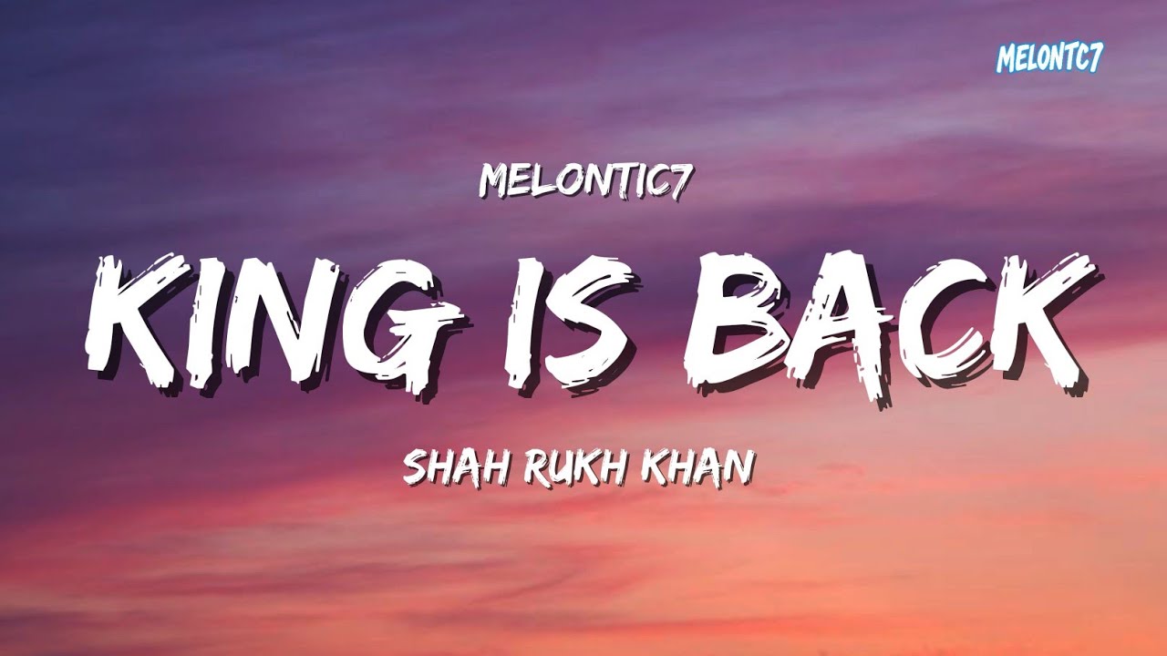 King Is Back | KING | Shah Rukh Khan | Tribute Of SRK Birthday Special 2025 | Melontic7 