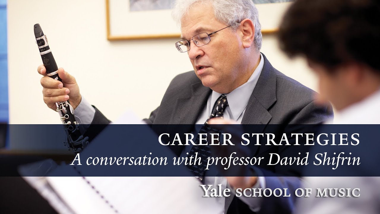 Career Strategies: David Shifrin