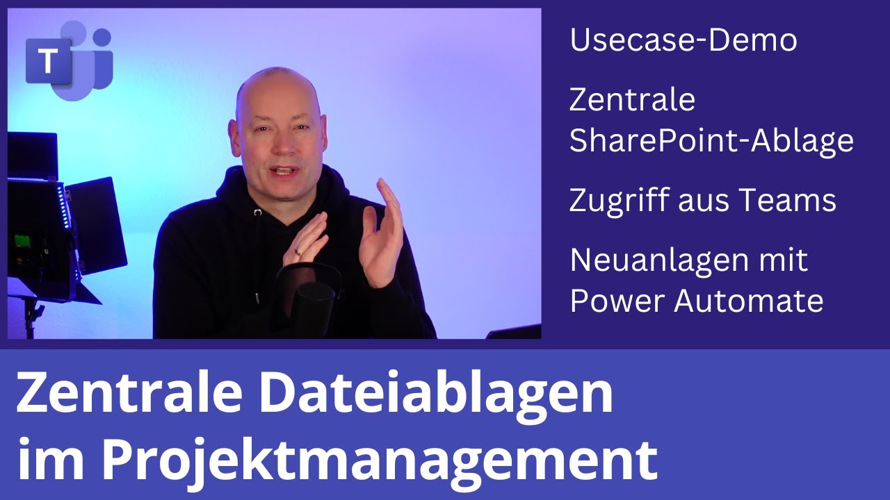Microsoft Teams und SharePoint Dateiablagen im Projektmanagement