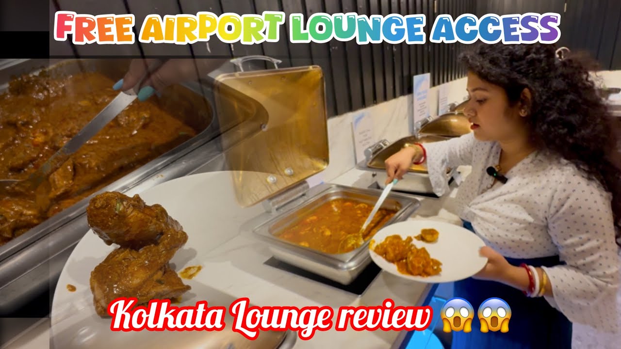 Free Airport Lounge Access | How ?😱😱Kolkata Lounge Review | #dallyblog #airport #kolkata 