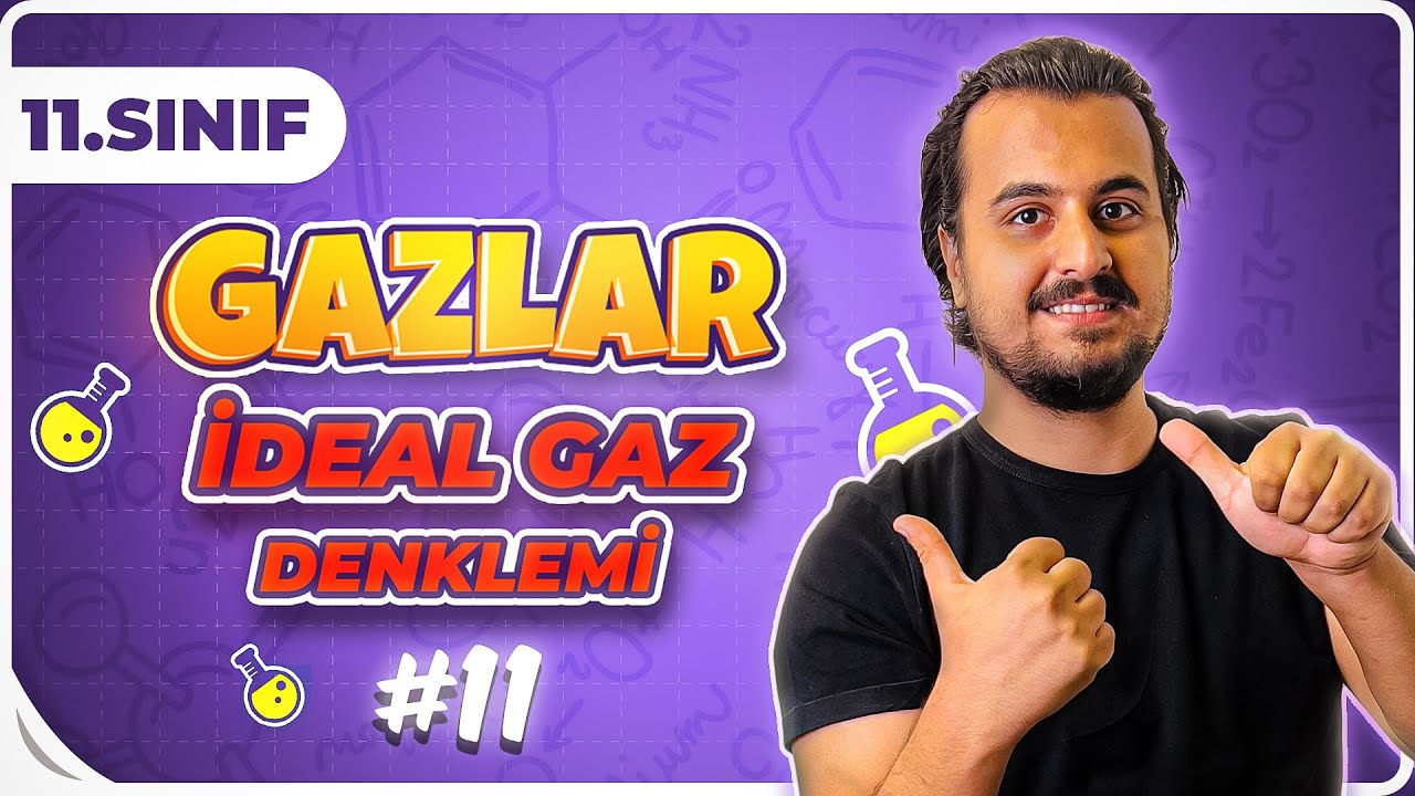 11.Sınıf Kimya | İdeal Gaz Denklemi ve Yoğunluk | 11.Ders | #CHTayfa