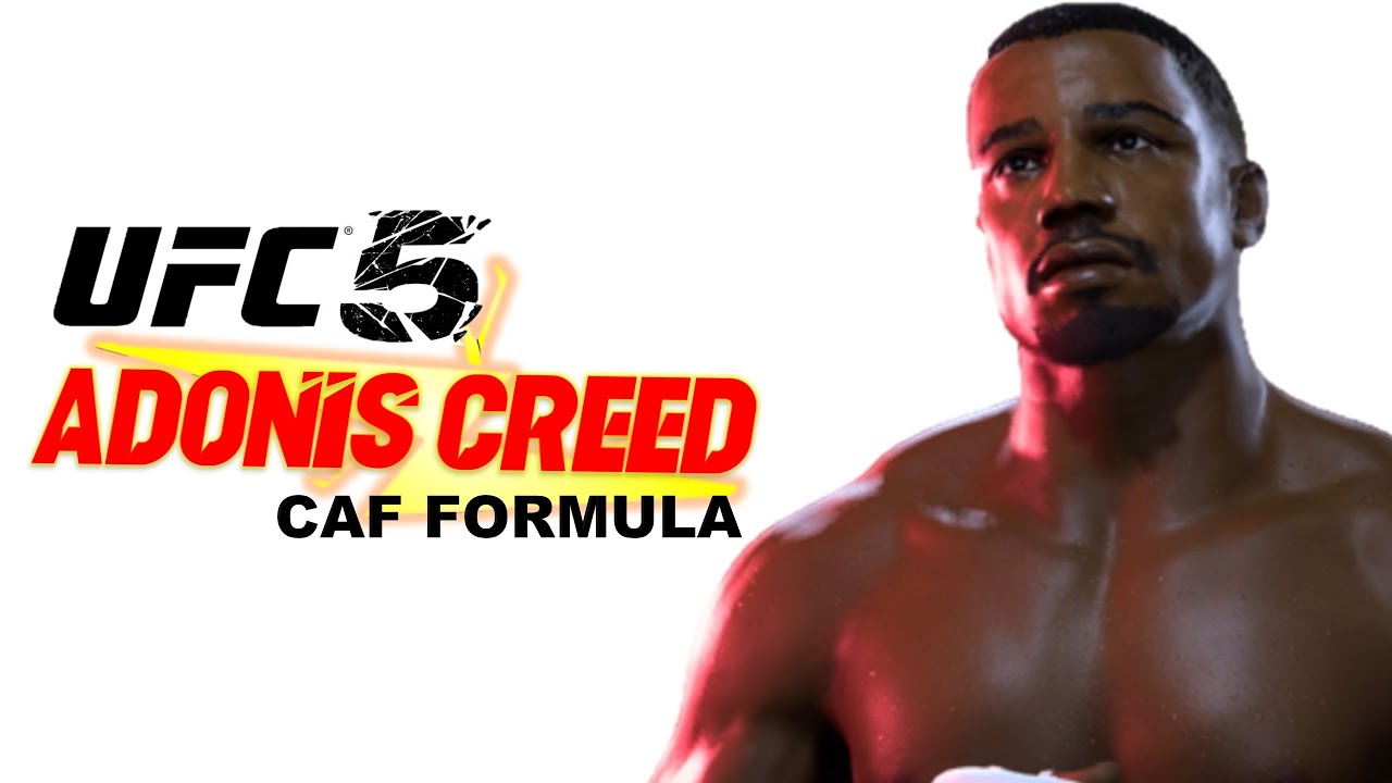How to create Adonis Creed in UFC 5 CAF Formula