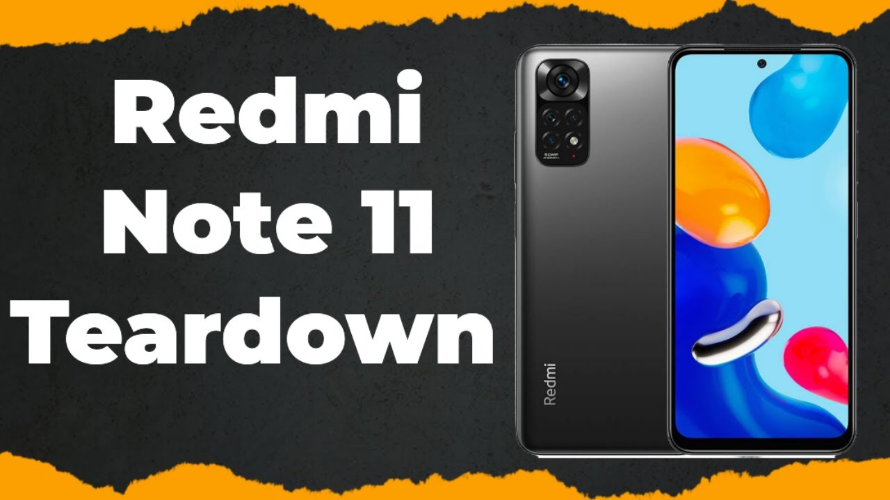 Redmi Note 11 Teardown