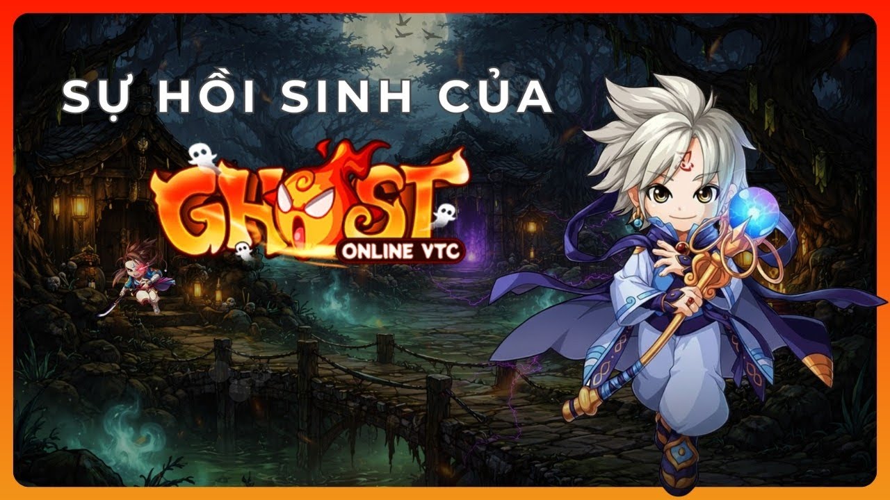 Ghost Online PC: Sự thức tỉnh của tựa game tuổi thơ sau 16 năm | Người Chơi NET