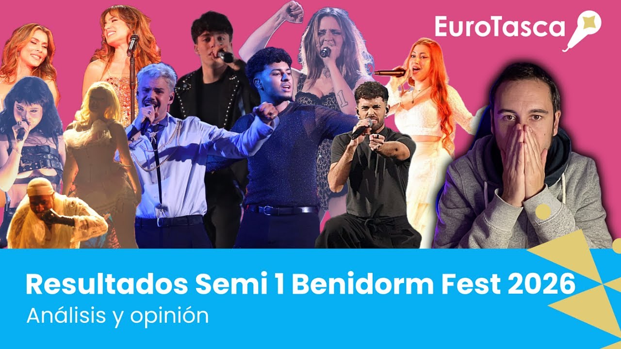 Análisis de los resultados de la Semi 1 del Benidorm Fest 2026