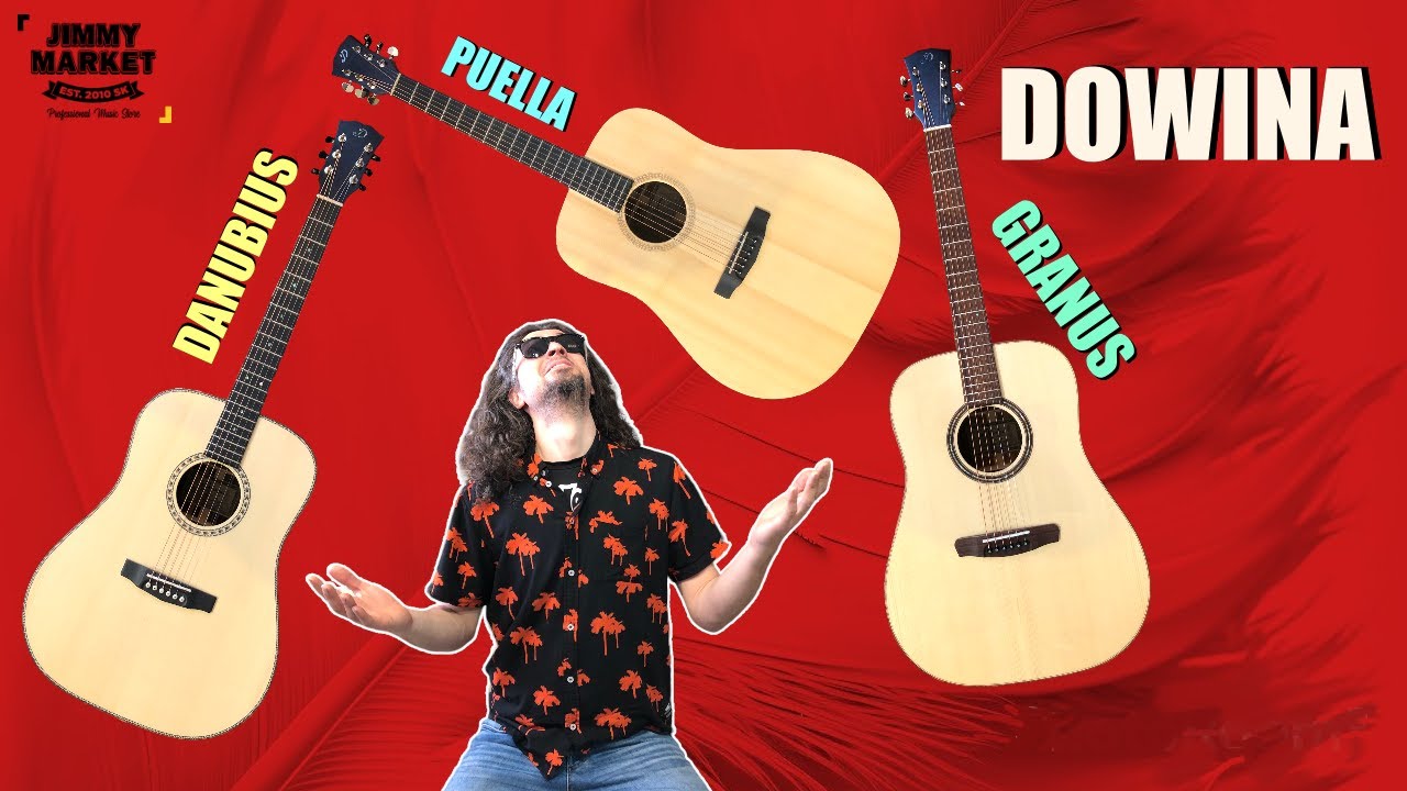DOWINA Puella, Danubius a Granus,  Porovnanie SLOVENSKÝCH Akustických Gitár - Recenzia JIMMY MARKET