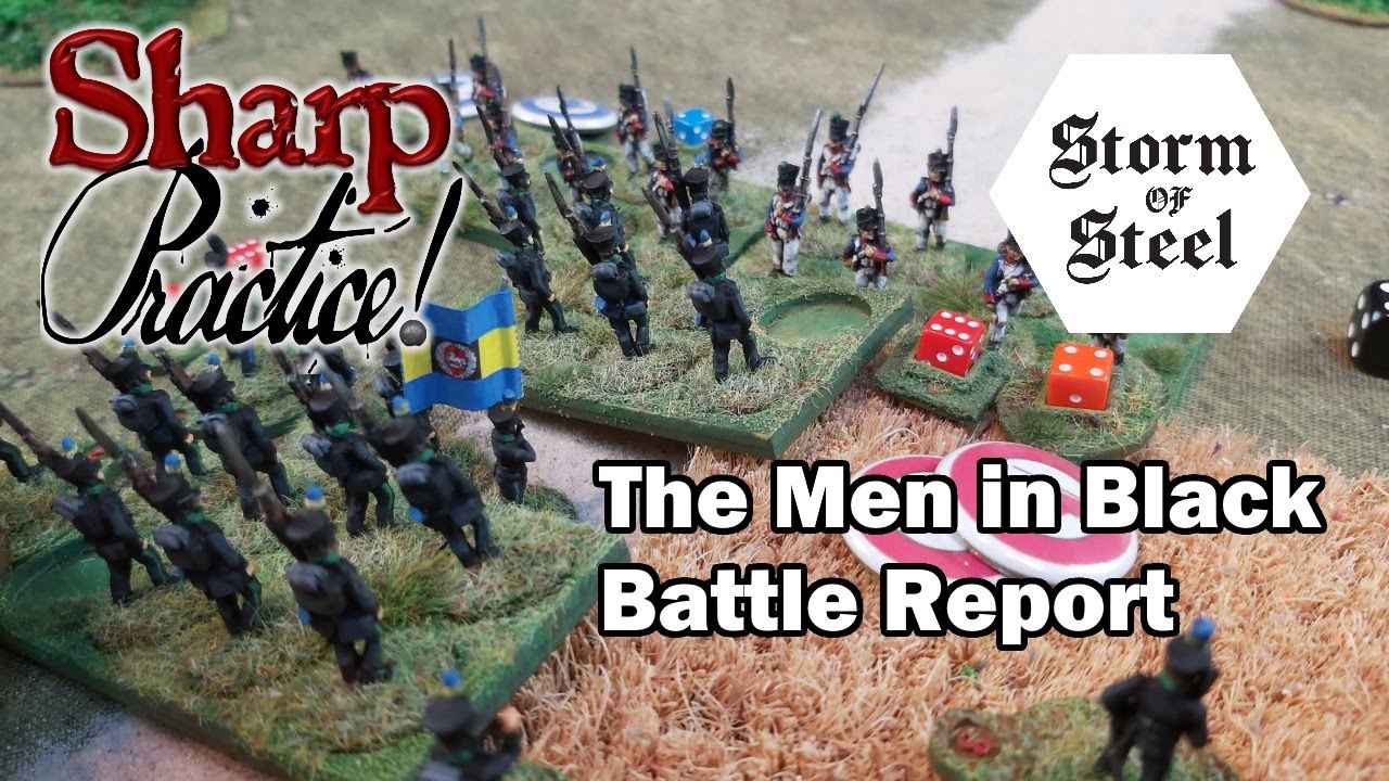 Sharp Practice: The Men in Black Battle Report | Storm of Steel Wargaming