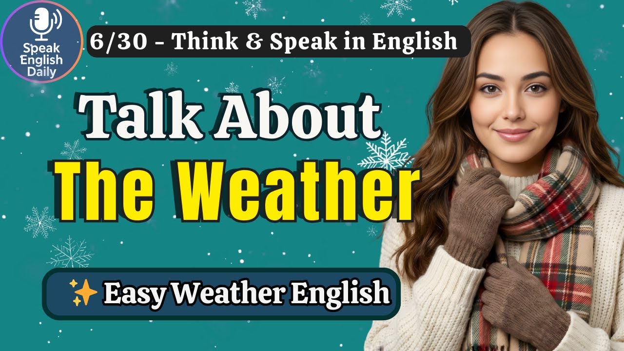 Master English Speaking &ndash; Talk About the Weather &ndash; Day 5 | Shadowing Practice for Beginners
