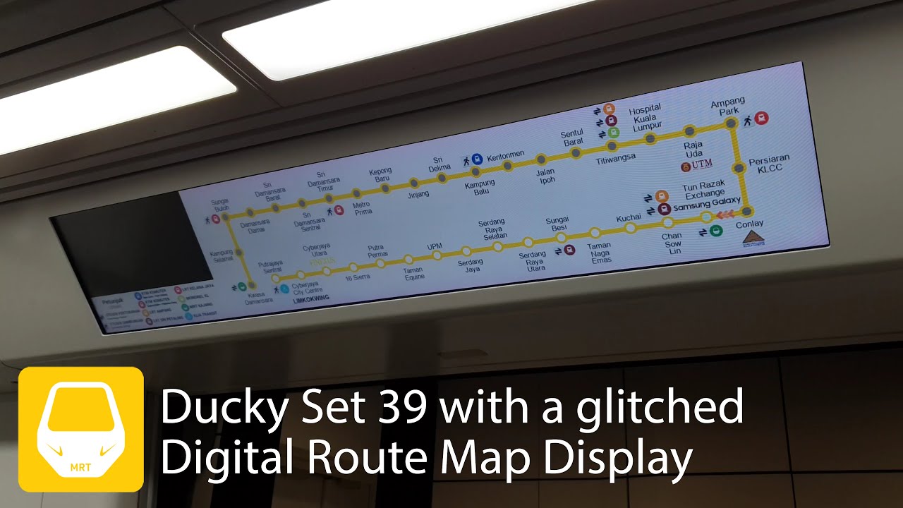 [RARE] MRT PUTRAJAYA LINE (SSP LINE) DUCKY SET 39 WITH A GLITCHED DIGITAL ROUTE MAP DISPLAY (DRMD)