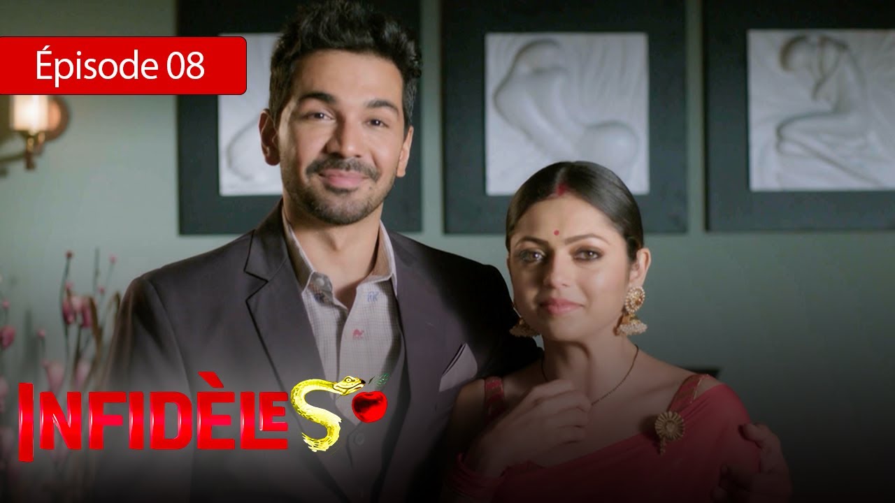 Infid&egrave;les - EP 08 - Silsila Badalte Rishton Ka - S&eacute;rie en fran&ccedil;ais - HD
