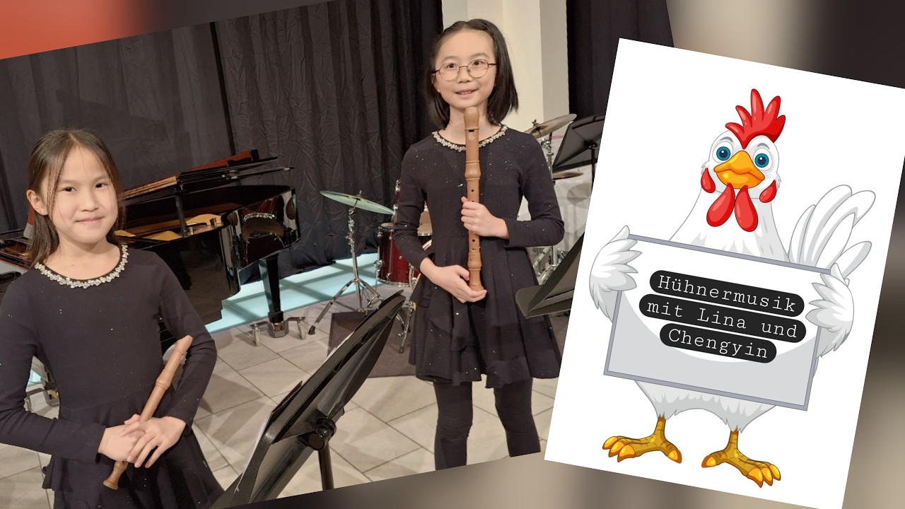 Rosenheck, Betrunkene Hühner mit Lina und Chengyin, 9 Jahre