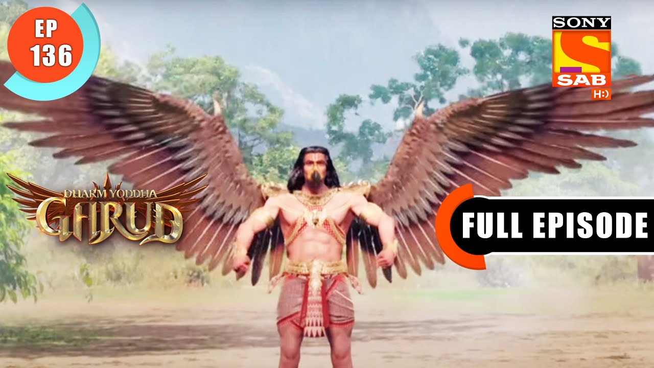 Dispute For Amrit- Dharma Yoddha Garud - Full Episode - EP 136 - 18 August 2022