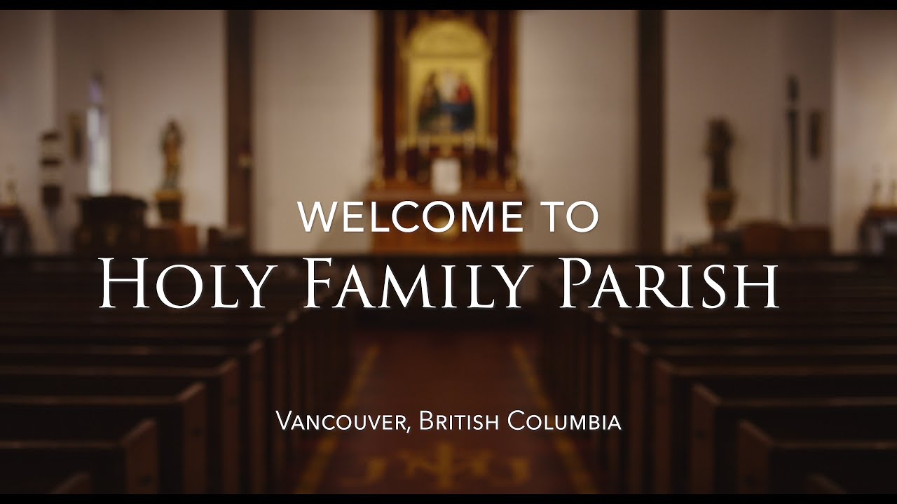 Welcome to Holy Family Parish (2020)