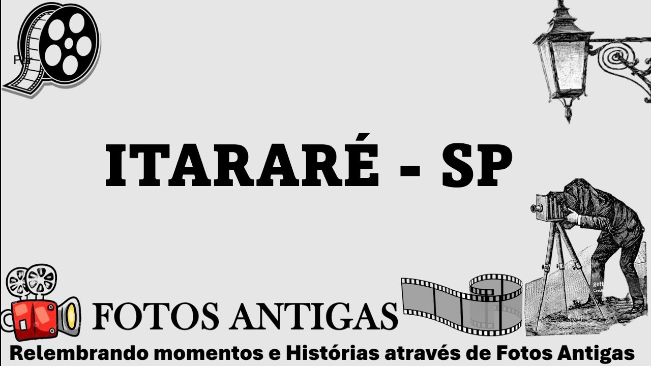 📷  FOTOS ANTIGAS DA CIDADE DE ITARARÉ - SP 📷  Momentos Marcantes, trazendo várias emoções.