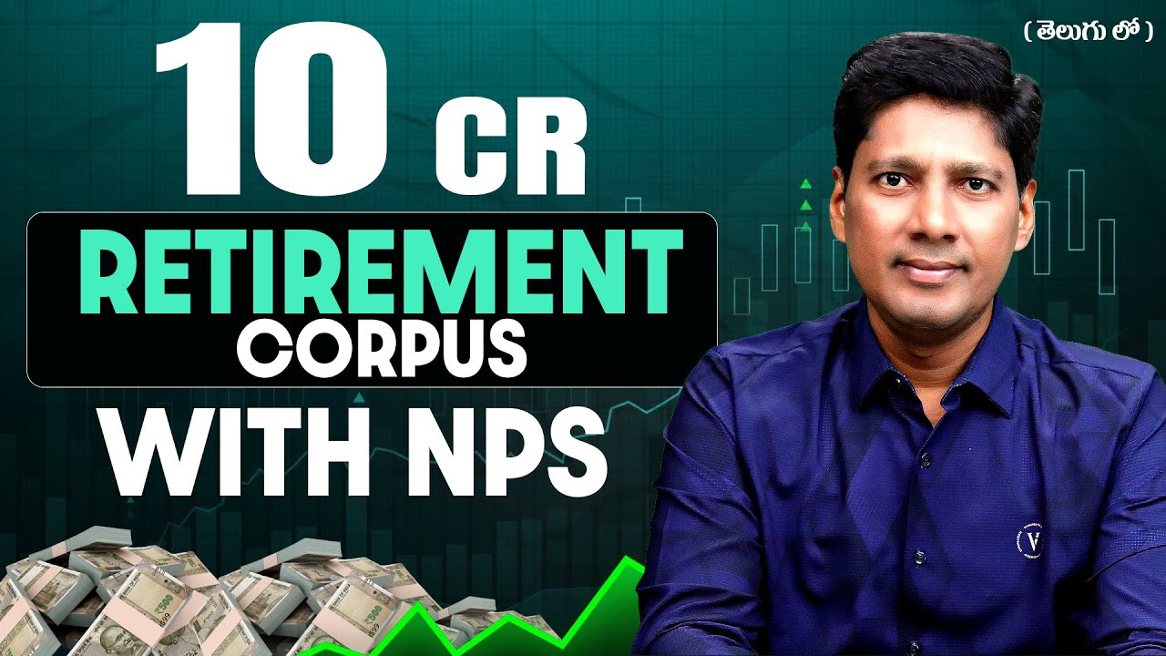 How to build your retirement corpus with NPS New multiple schemes options in Telugu | All about NPS