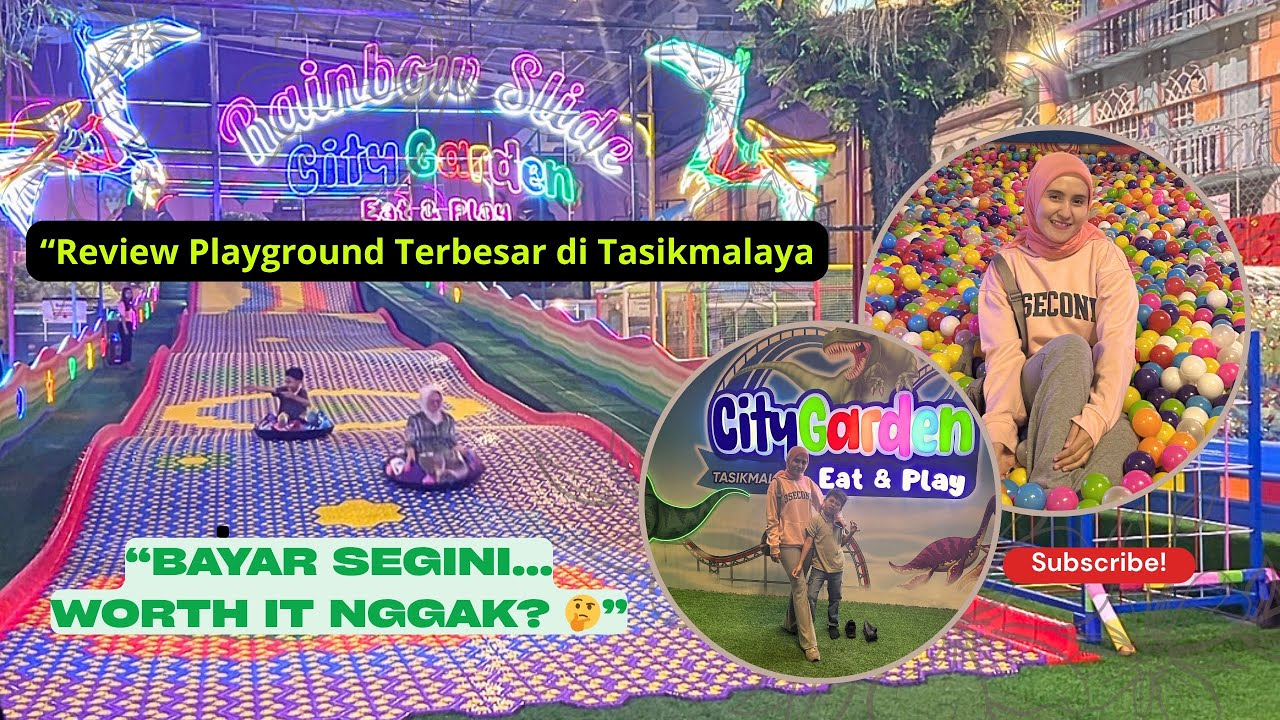 REVIEW PLAYGROUND TERBESAR DI TASIKMALAYA ! “BAYAR SEGINI WORTH IT NGGAK? 🤔”