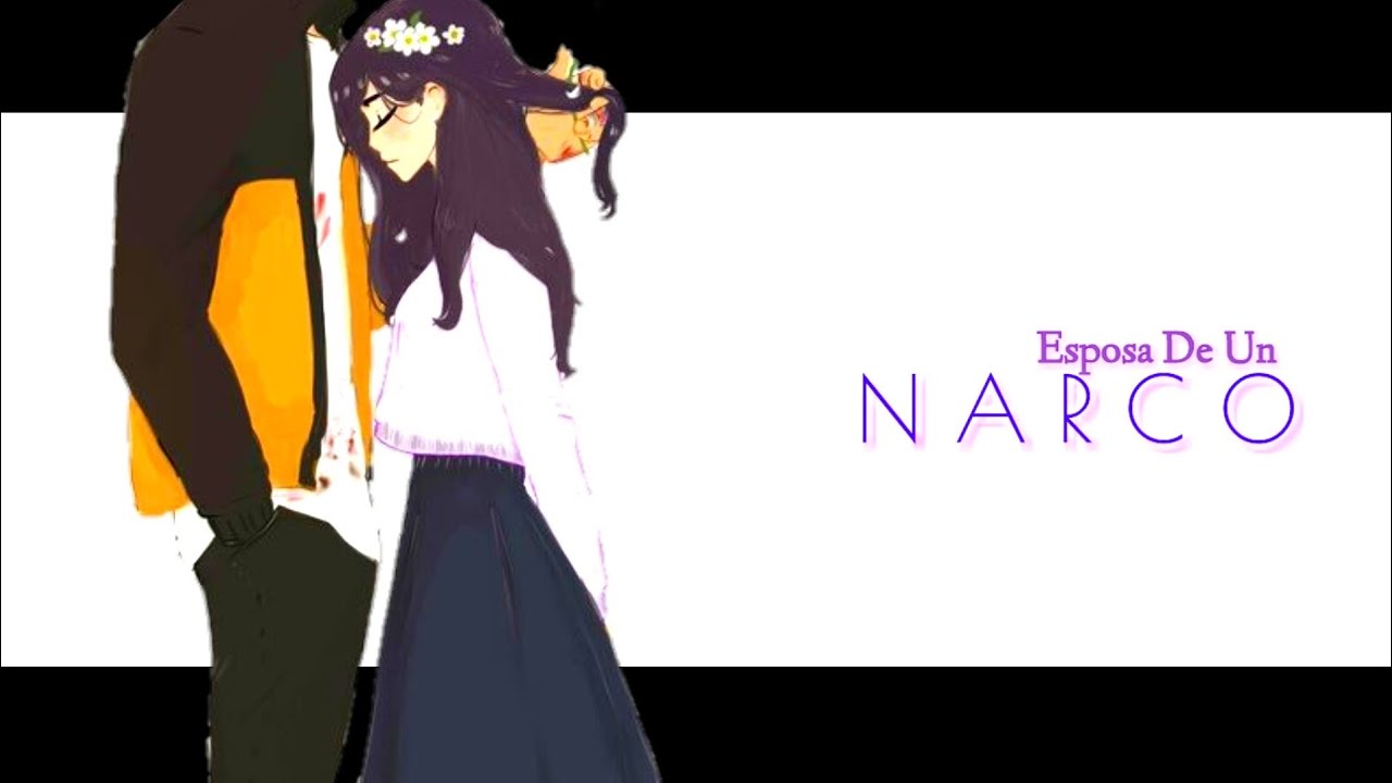 Esposa De Un Narco ♥NaruHina♥ Capítulo 1