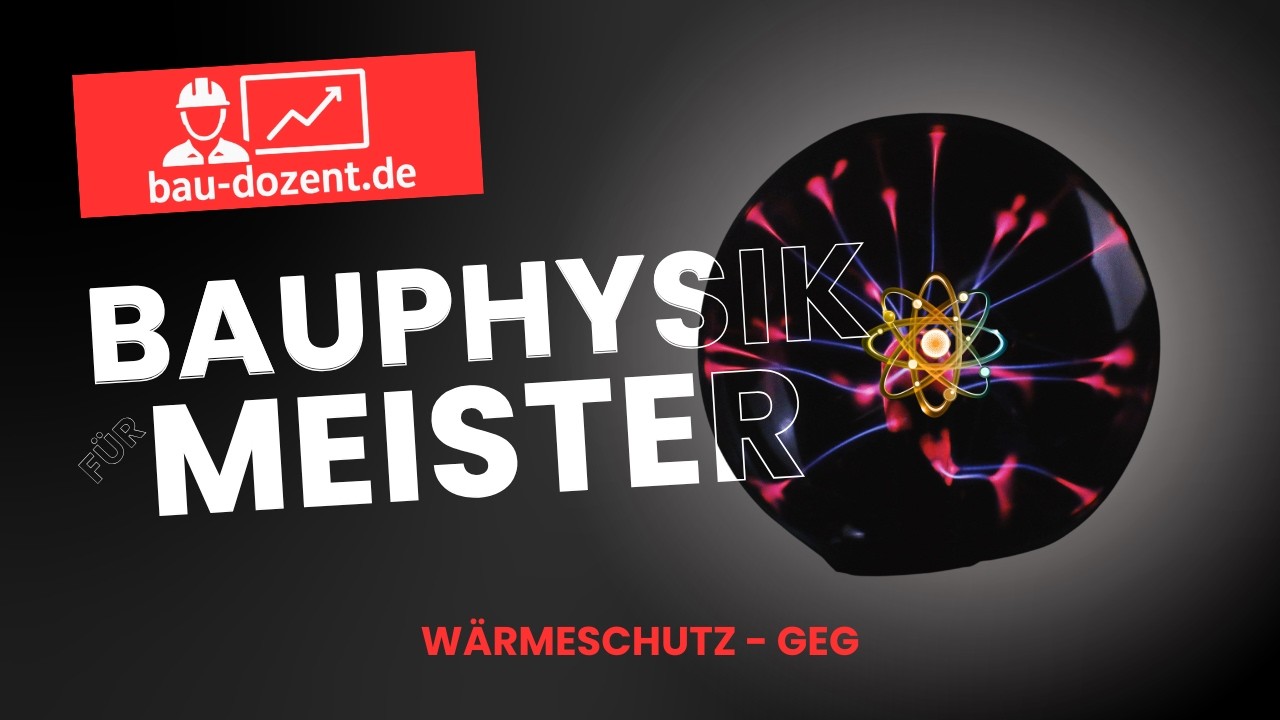 Das Gebäudeenergiegesetz (GEG) - Anforderungen und Praxisbeispiele