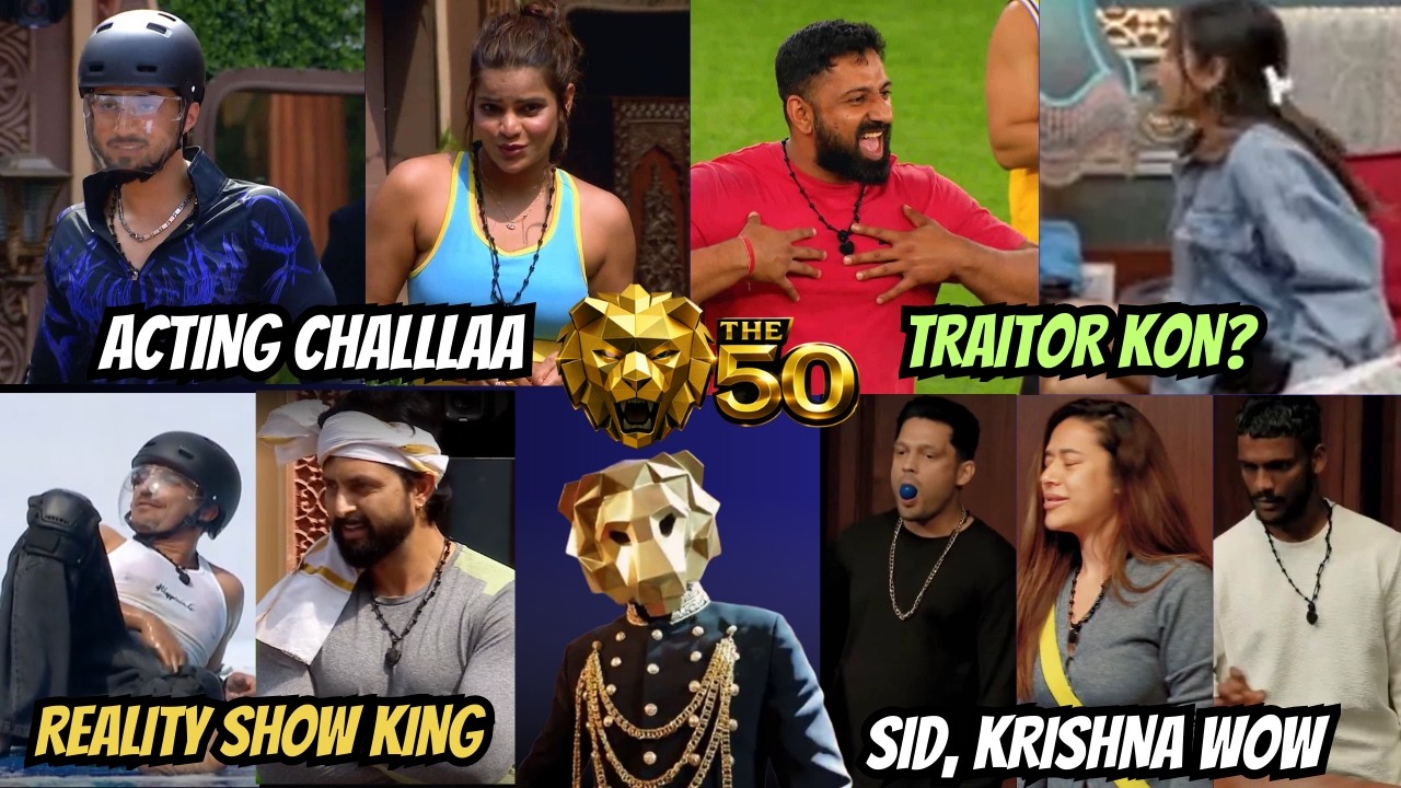 The 50 EP: Faisu Archana Forced Ship, Krishna, Sidharth Wow, Manisha Rajat Traitor, Prince, Shiv
