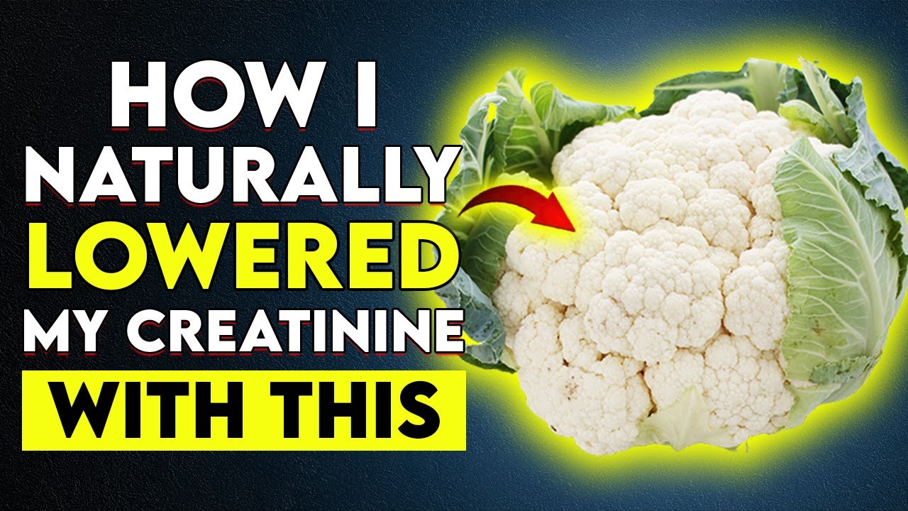 7 Kidney-Friendly Foods That Lower Creatinine Fast!