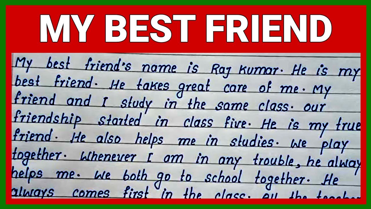 Simple English Essay on My Best Friend | Easy and Short English Essay on My Best Friend